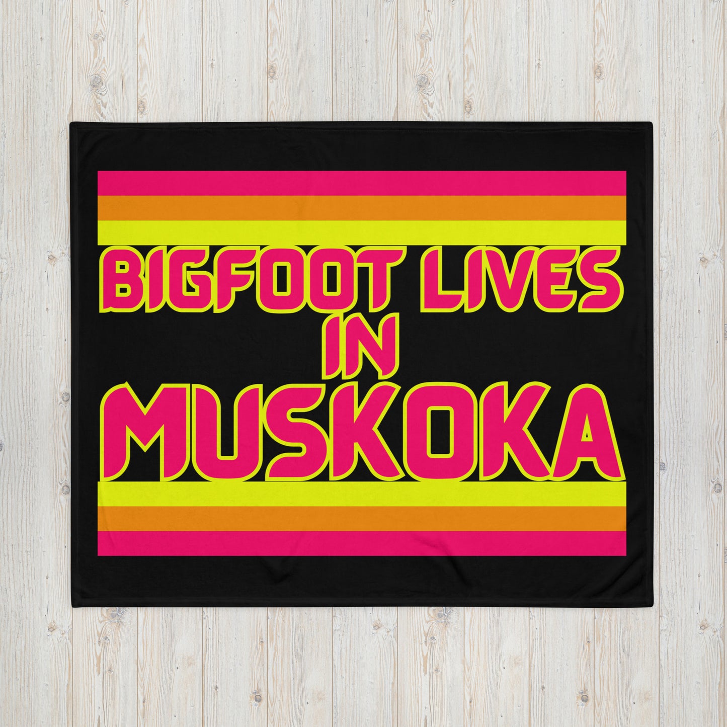 Muskoka - Bigfoot Lives In Muskoka - Stripes - Campfire Blanket - Throw Blanket