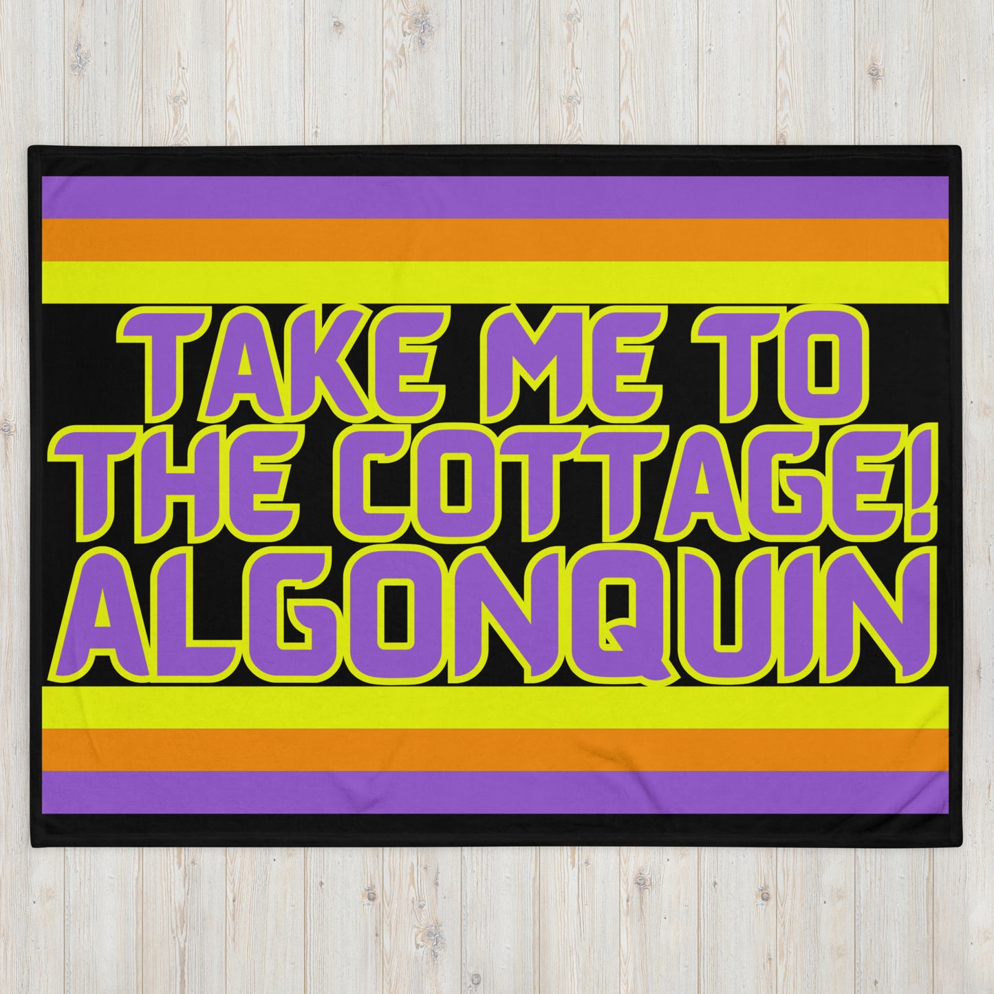 Algonquin - Take Me To The Cottage! - Stripes - Campfire Blanket - Throw Blanket