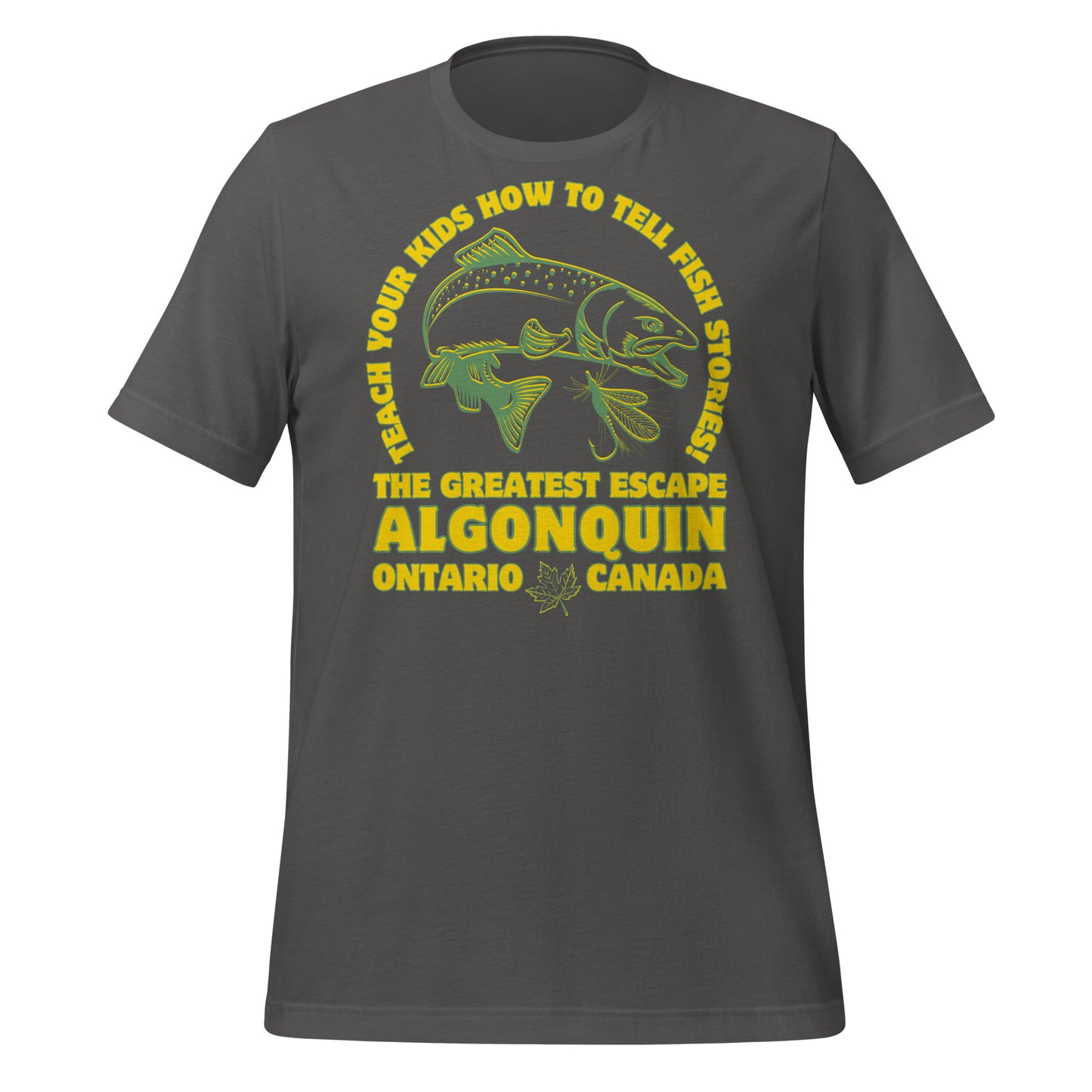 Teach Your Kids Fish Stories Algonquin - Unisex t-shirt