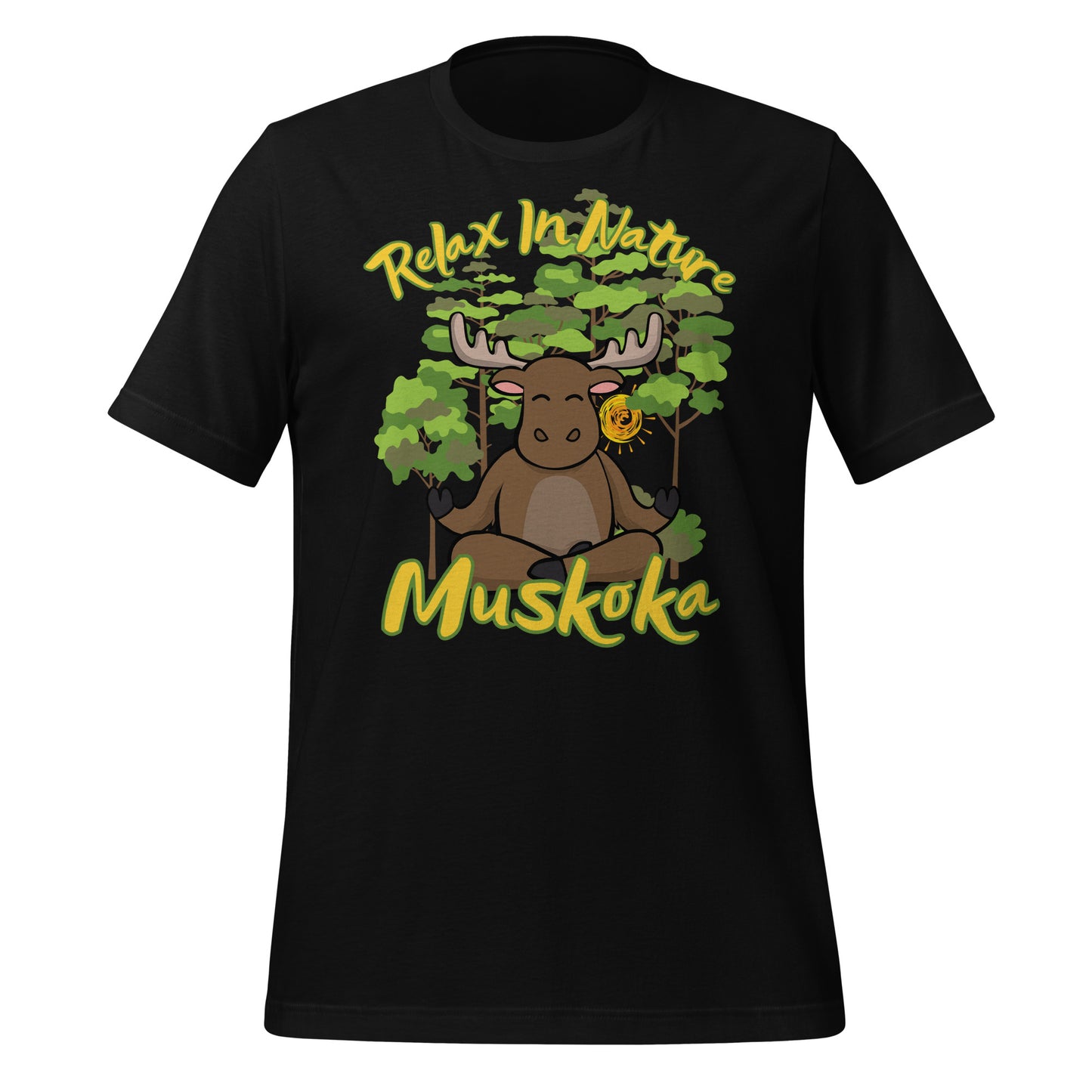 Relax in Nature Muskoka Moose - Unisex t-shirt