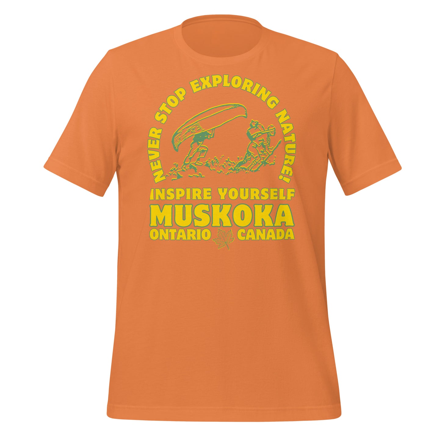 Never Stop Exploring Nature Muskoka - Unisex t-shirt