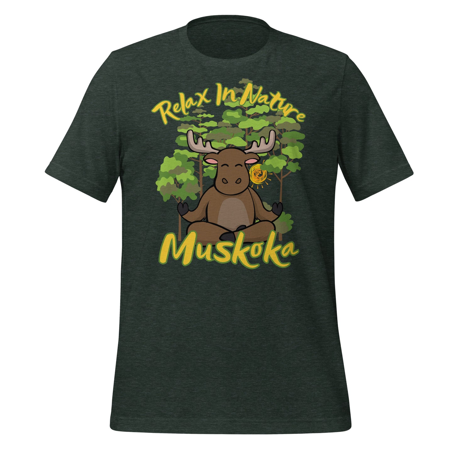 Relax in Nature Muskoka Moose - Unisex t-shirt