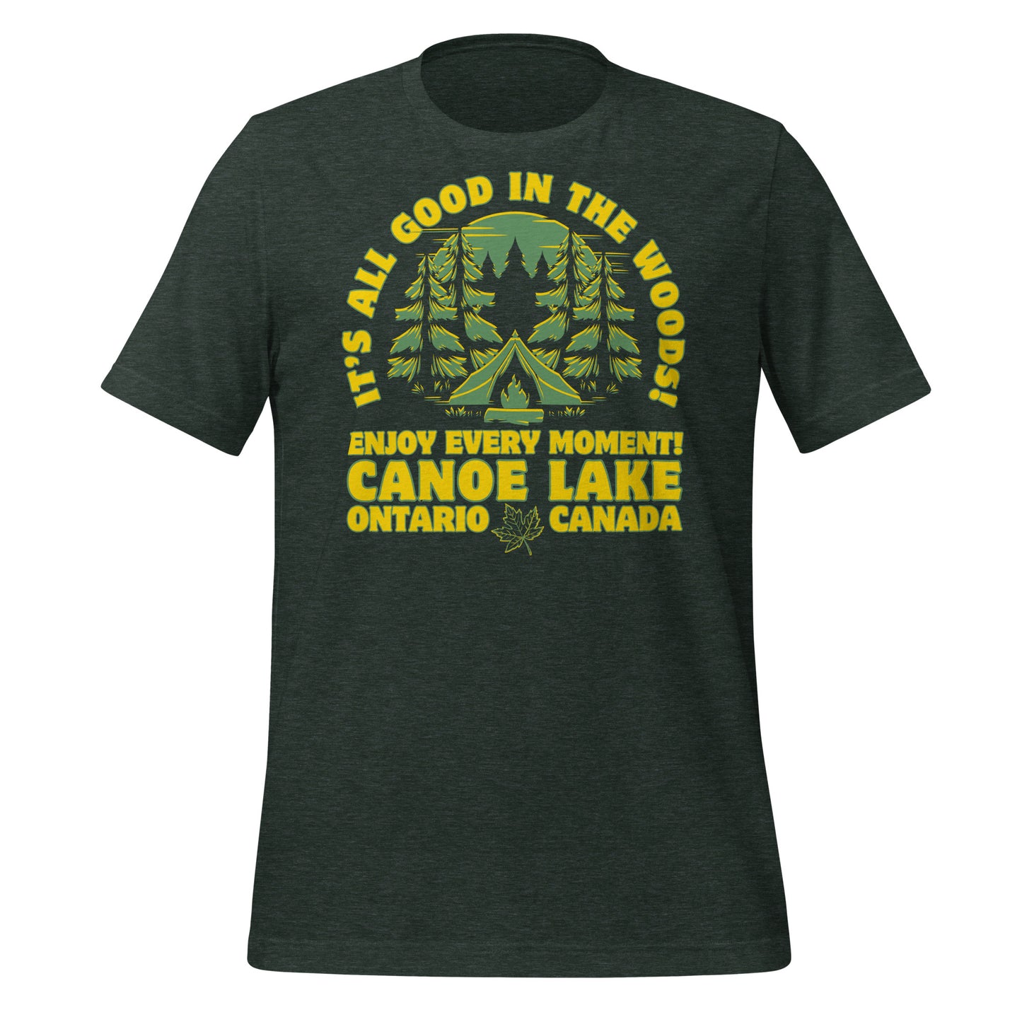 It's All Good In The Woods Canoe Lake - Unisex t-shirt