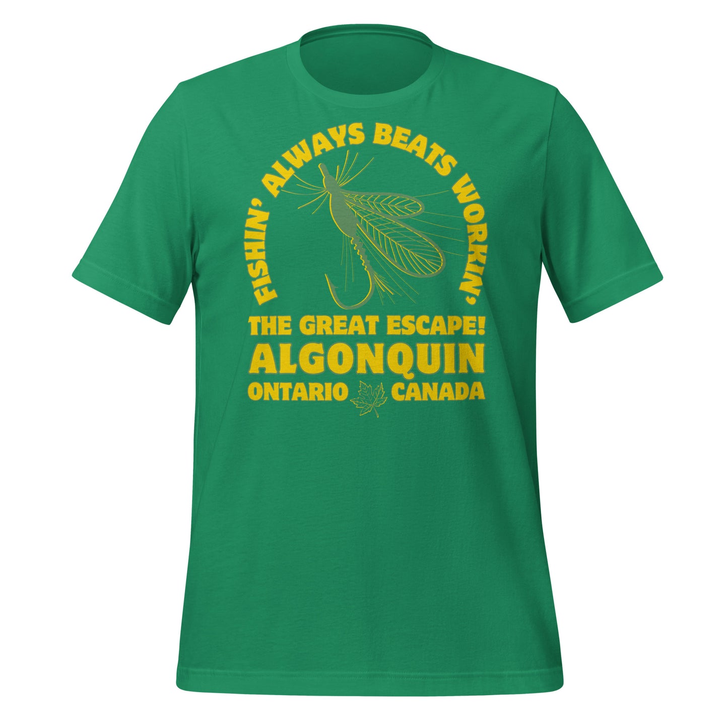 Fishin' Always Beats Workin' Algonquin - Unisex t-shirt