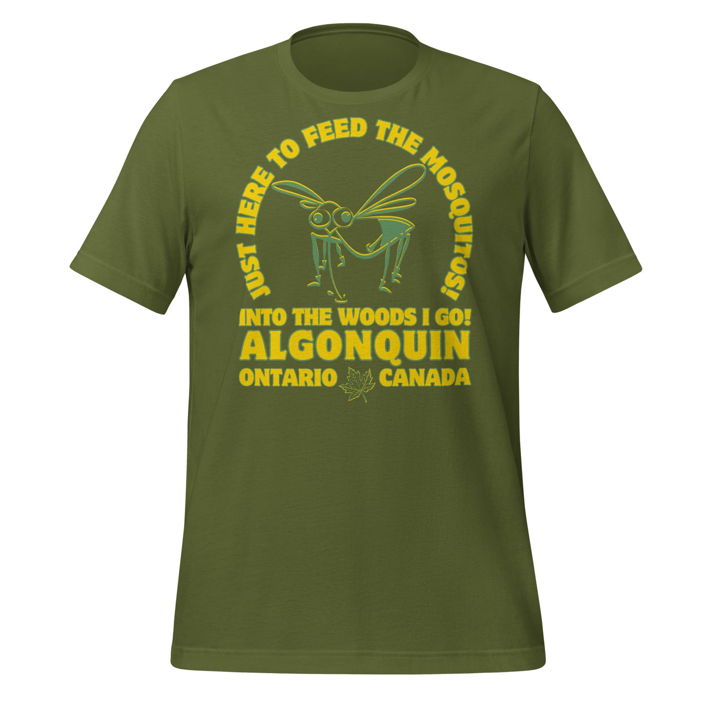Just Here To Feed The Mosquitos Algonquin - Unisex t-shirt