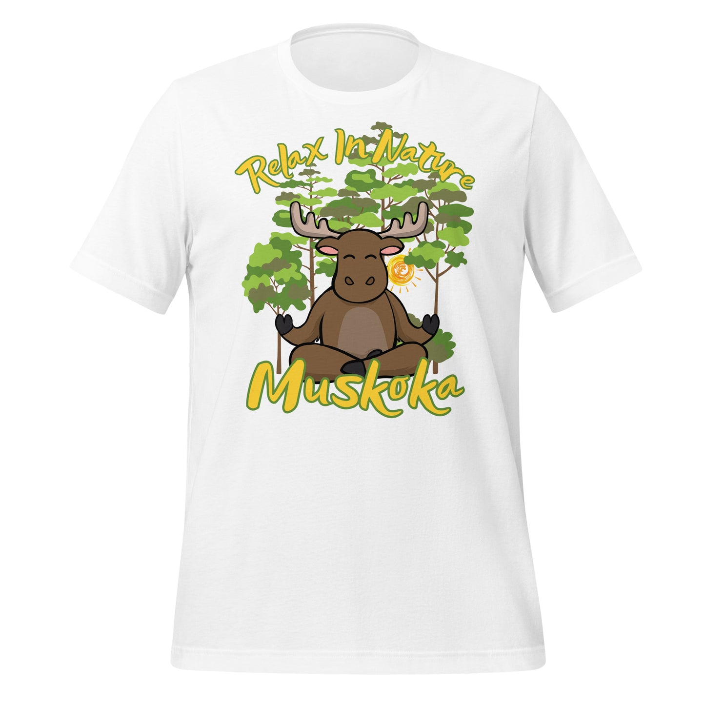 Relax in Nature Muskoka Moose - Unisex t-shirt
