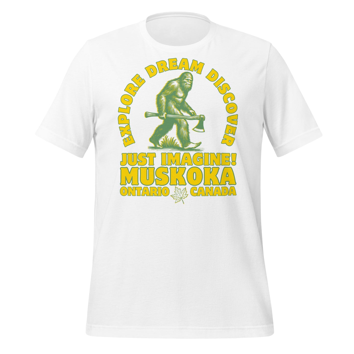Explore Dream Discover Muskoka - Unisex t-shirt