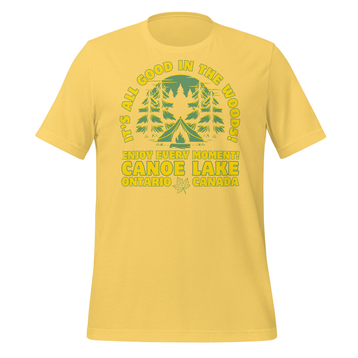 It's All Good In The Woods Canoe Lake - Unisex t-shirt