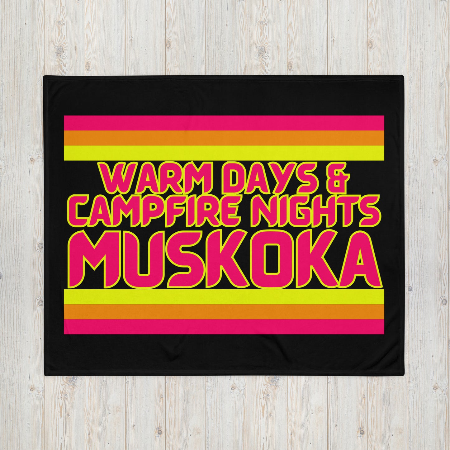Muskoka - Warm Days & Campfire Nights - Throw Blanket