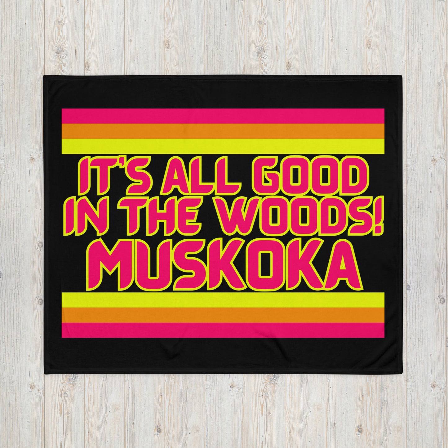 Muskoka - It's All Good In The Woods! - Stripes - Campfire Blanket - Throw Blanket