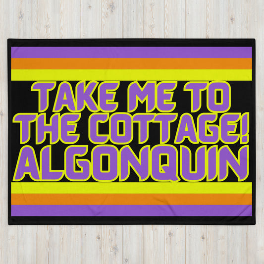 Algonquin - Take Me To The Cottage! - Stripes - Campfire Blanket - Throw Blanket