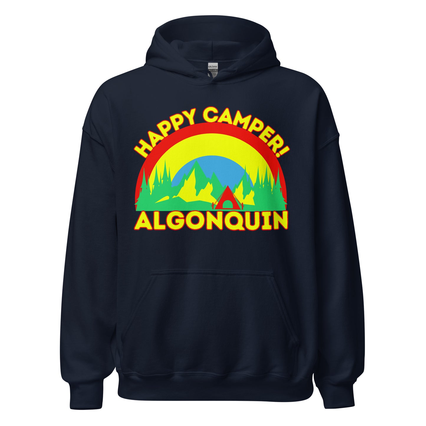 Algonquin Park - Happy Camper - Bright Rainbow Design - Quality Unisex Hoodie