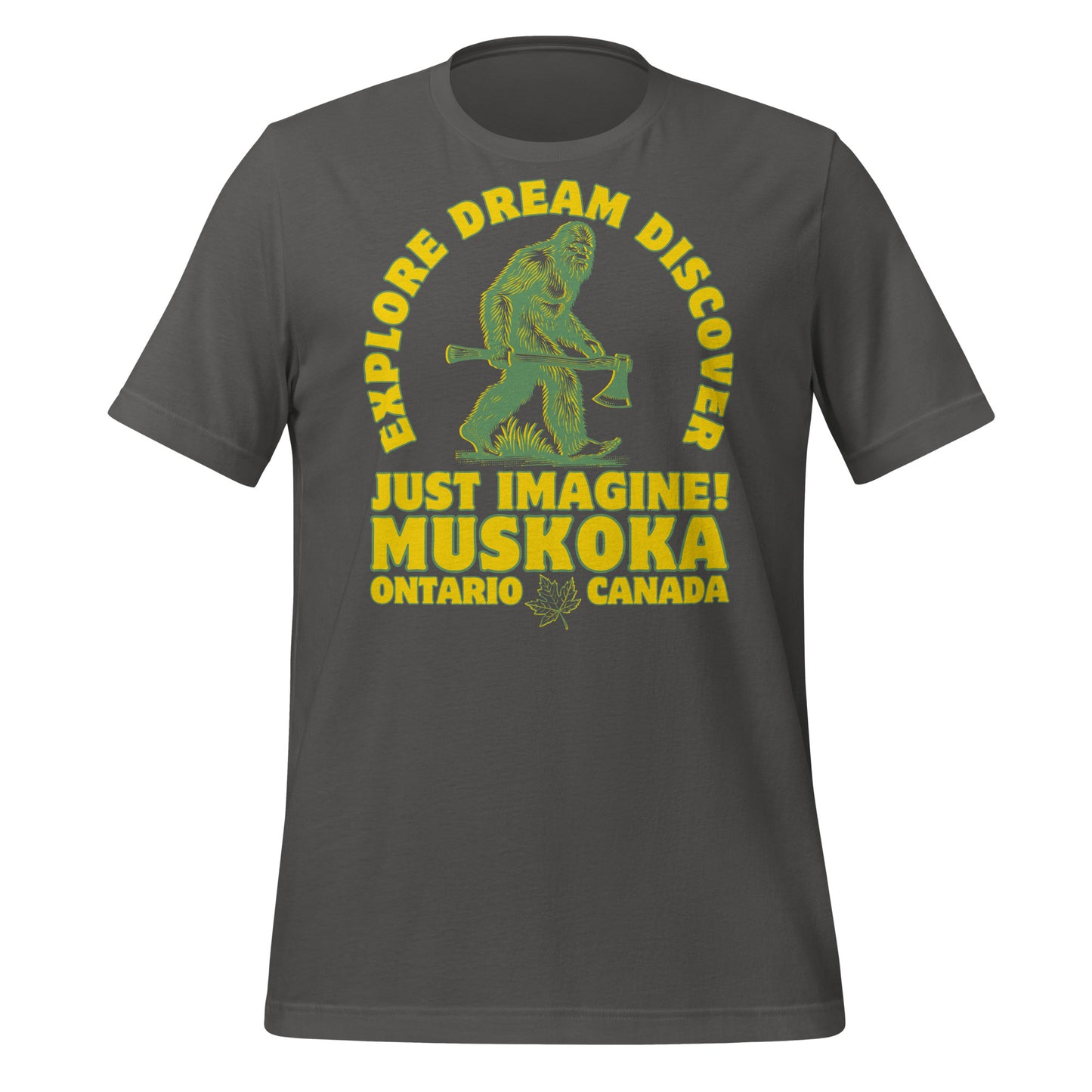 Explore Dream Discover Muskoka - Unisex t-shirt