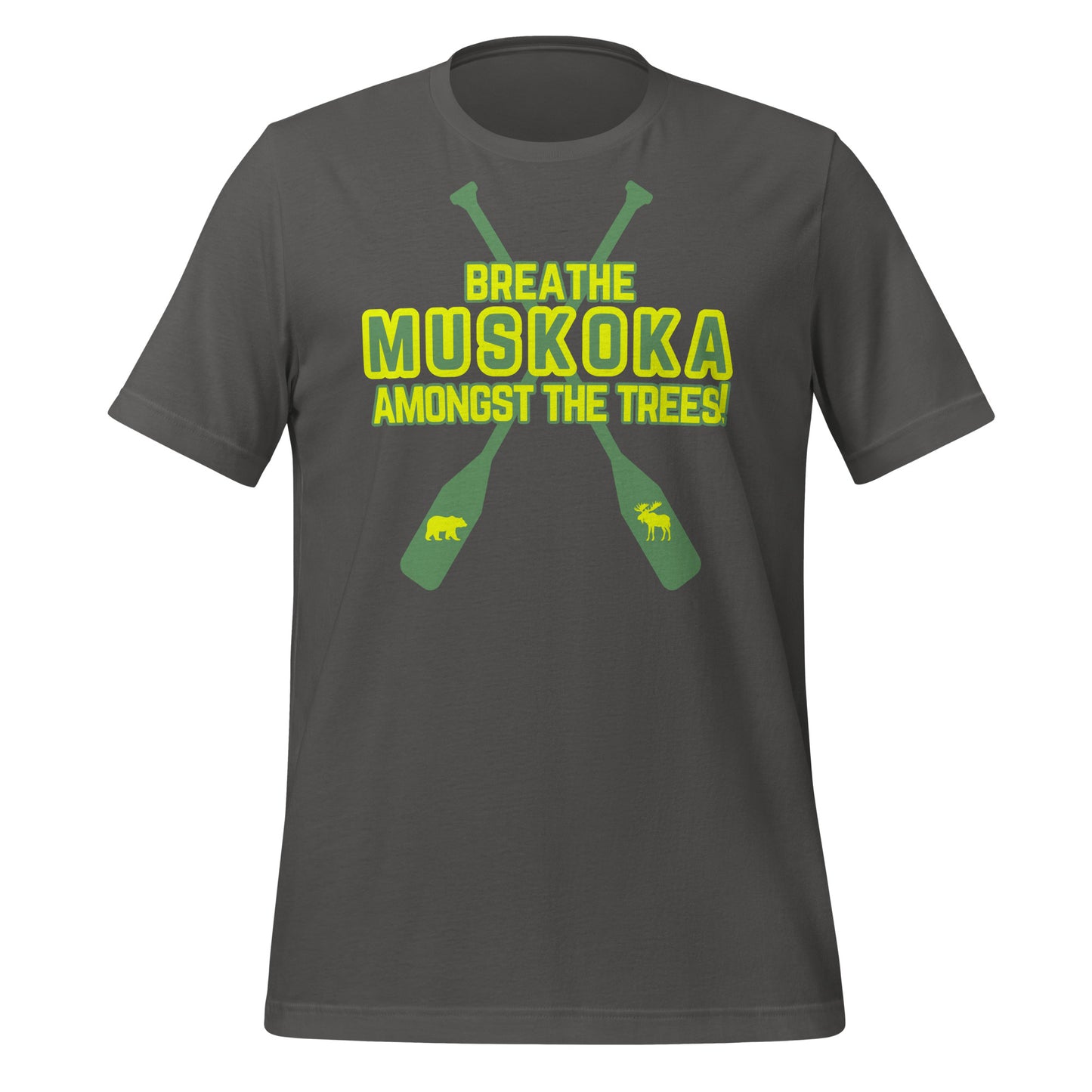 Breathe Amongst The Trees Muskoka - Unisex t-shirt