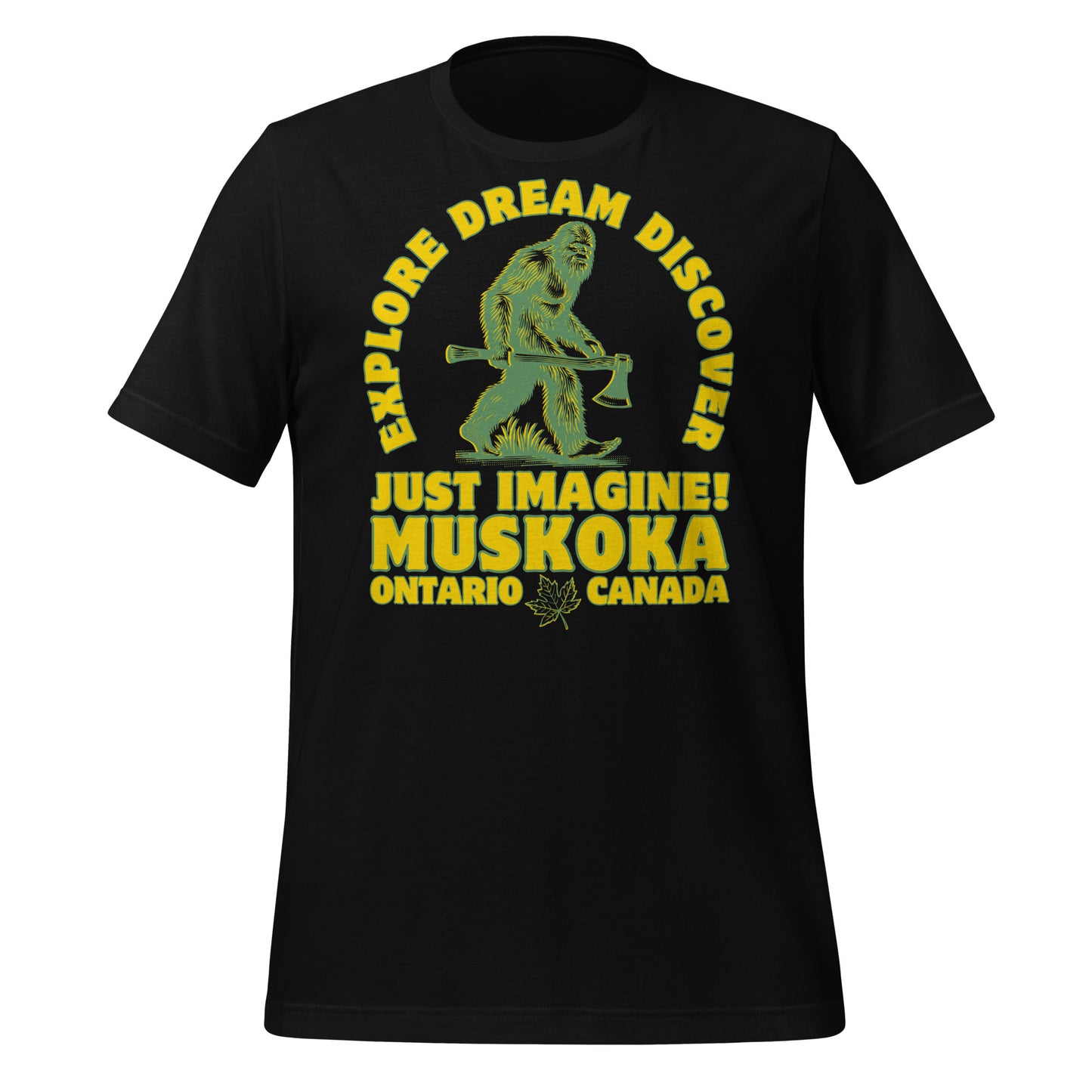 Explore Dream Discover Muskoka - Unisex t-shirt