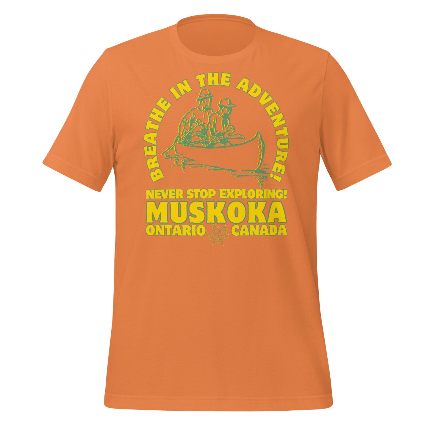 Breathe in The Adventure Muskoka - Unisex t-shirt
