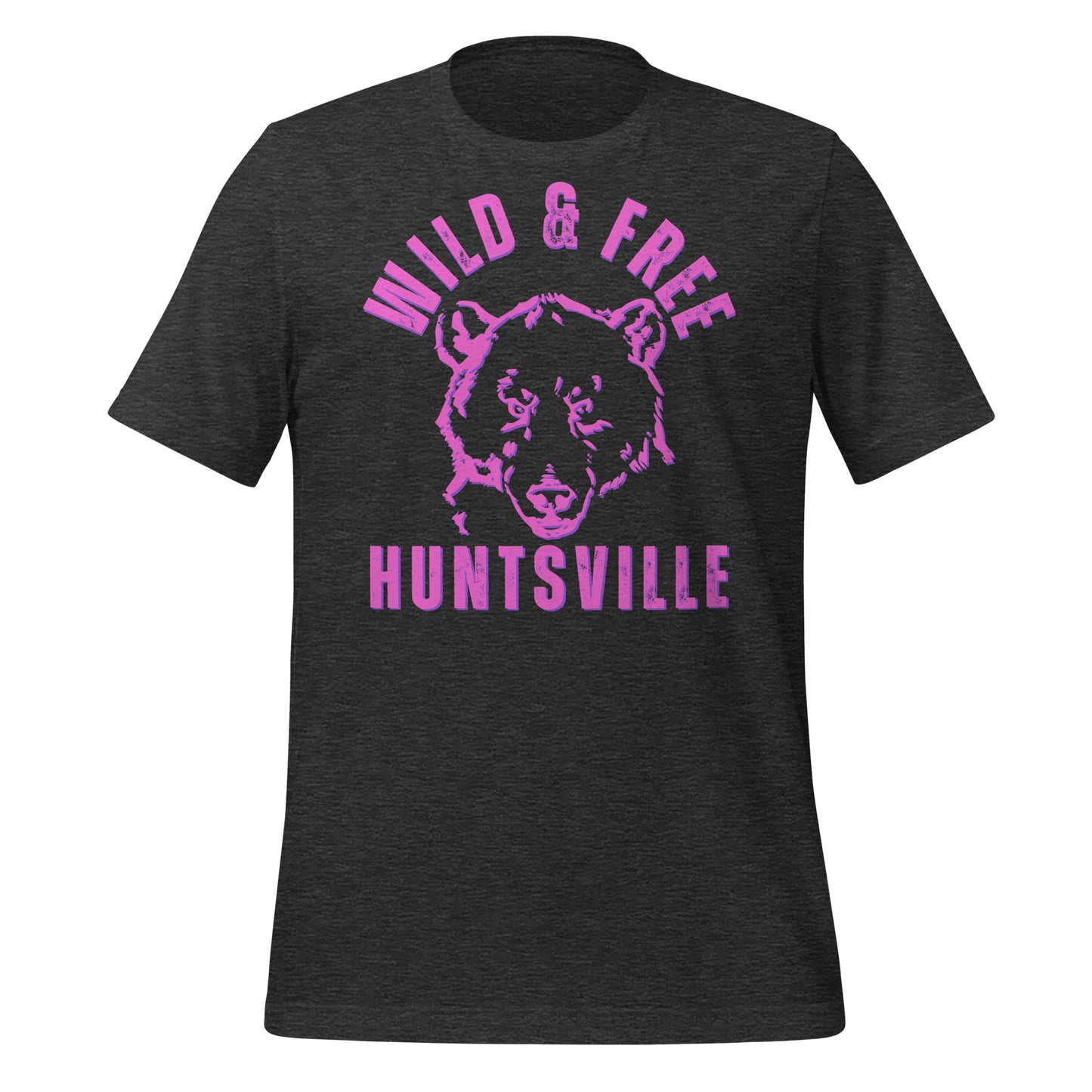 Huntsville Wild & Free - Unisex t-shirt