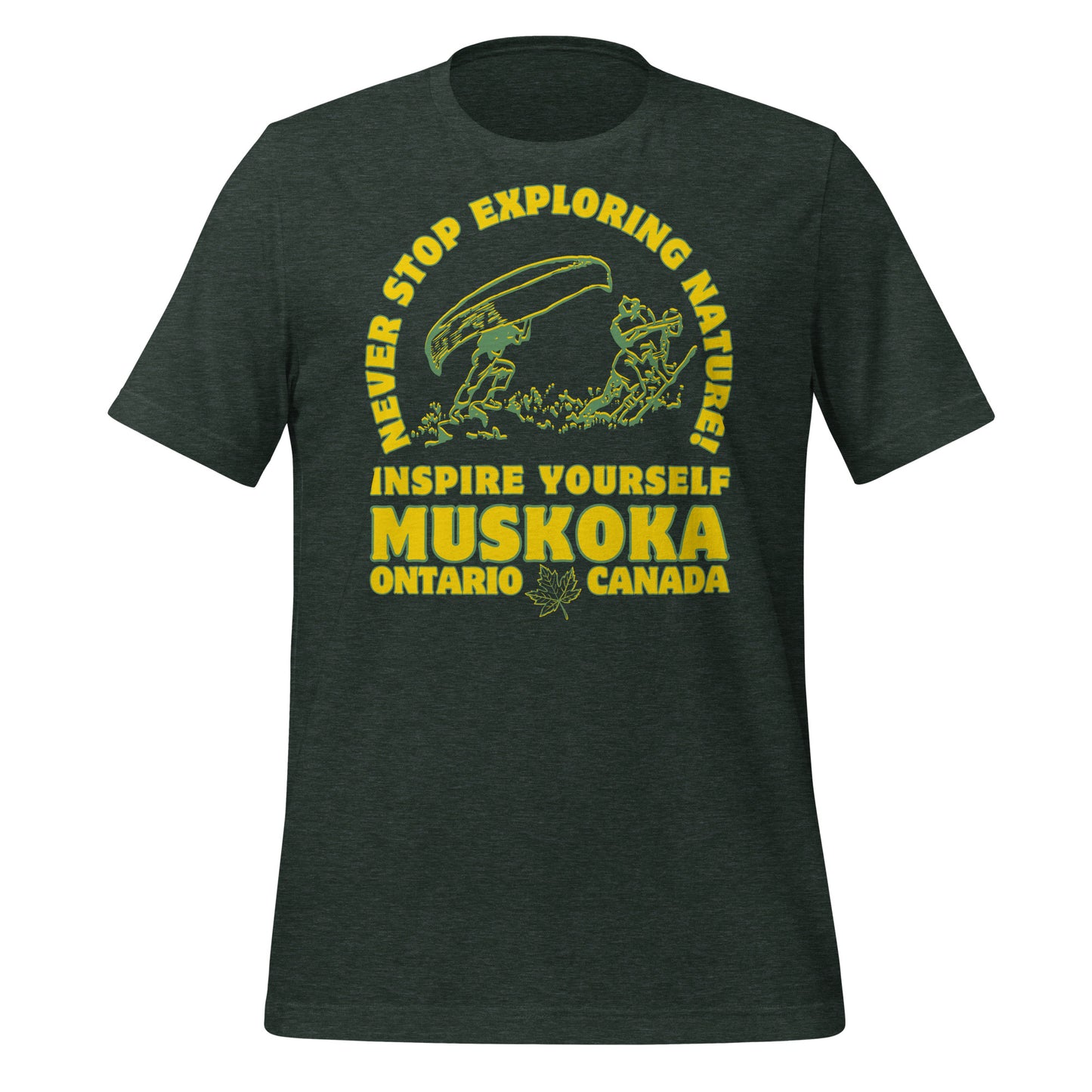 Never Stop Exploring Nature Muskoka - Unisex t-shirt