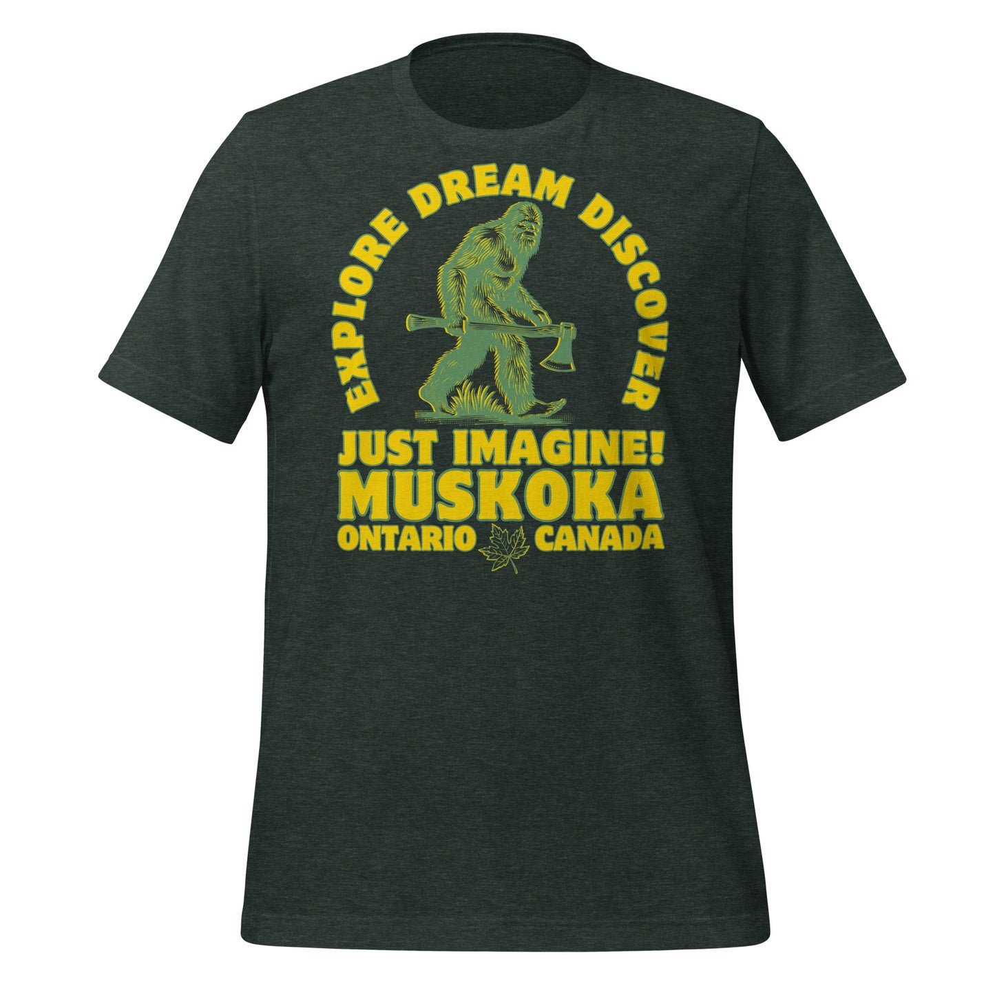 Explore Dream Discover Muskoka - Unisex t-shirt