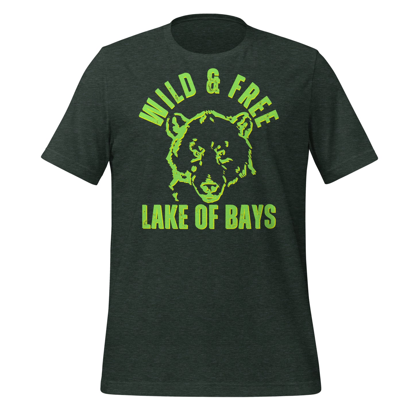 Lake of Bays Wild & Free - Unisex t-shirt