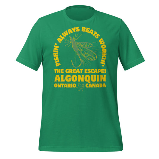 Fishin' Always Beats Workin' Algonquin - Unisex t-shirt