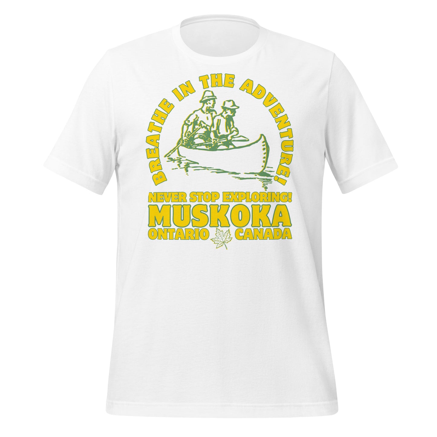 Breathe in The Adventure Muskoka - Unisex t-shirt