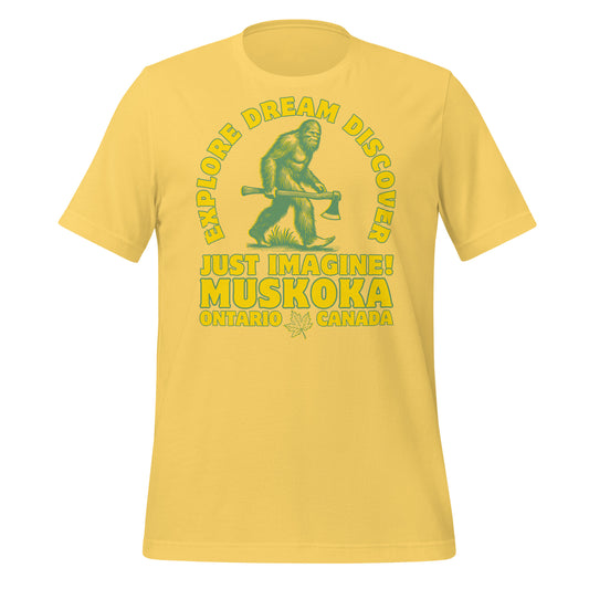 Explore Dream Discover Muskoka - Unisex t-shirt