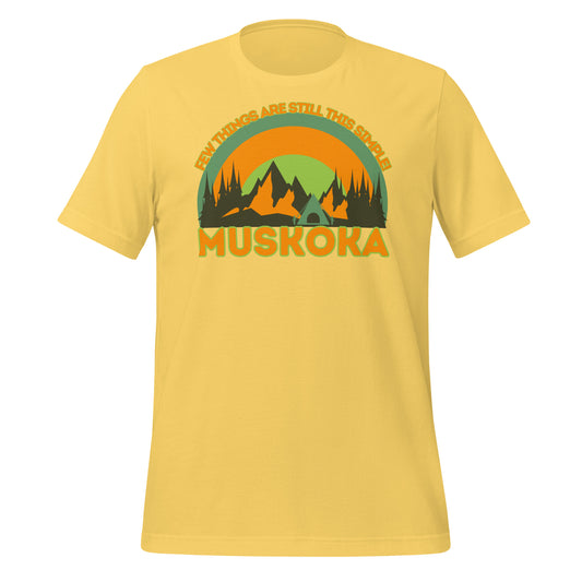 Few Things Are Still This Simple Muskoka - Unisex t-shirt